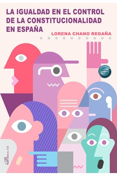 LA IGUALDAD EN EL CONTROL DE LA CONSTITUCIONALIDAD EN ESPAÑA