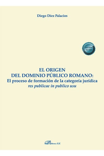 EL ORIGEN DEL DOMINIO PUBLICO ROMANO