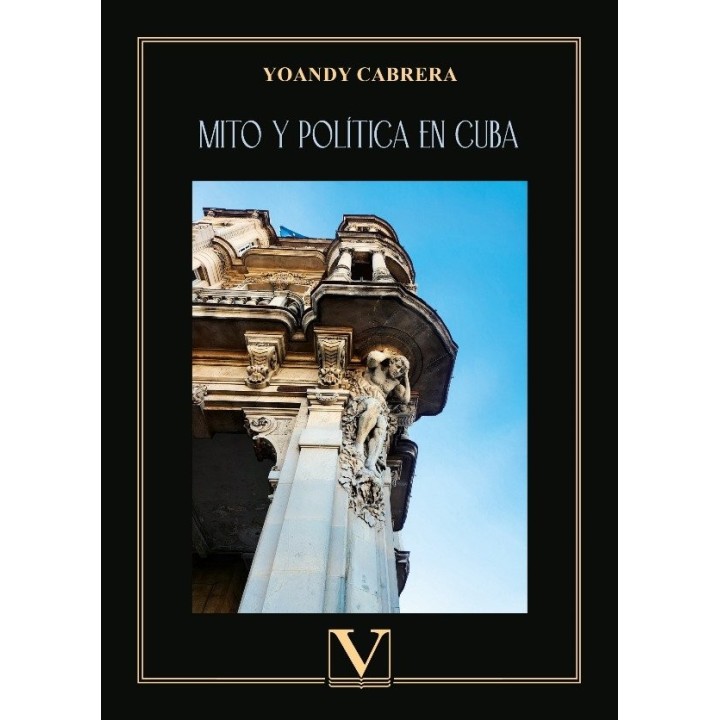 MITO Y POLITICA EN CUBA