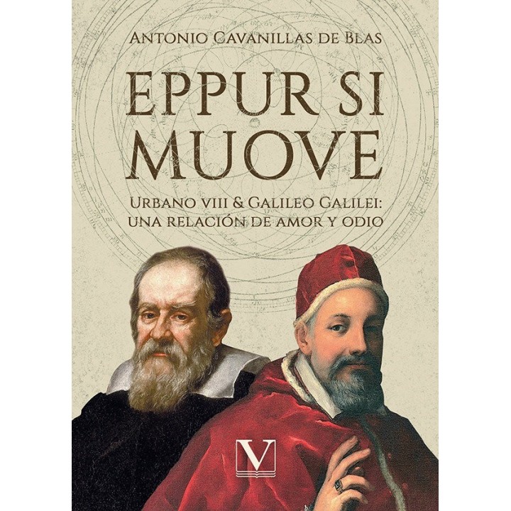 EPPUR SI MUOVE URBANO VIII & GALILELO GALILEI: UNA RELACION
