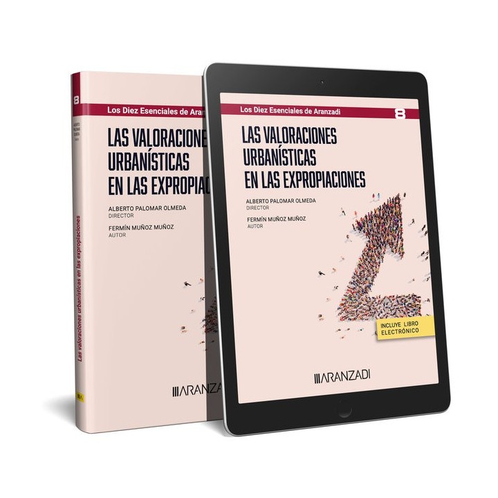 LAS VALORACIONES URBANISTICAS EN LAS EXPROPIACIONES