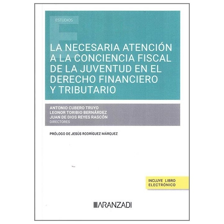 LA NECESARIA ATENCION A LA CONCIENCIA FISCAL DE LA JUVENTUD