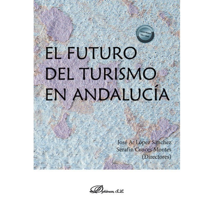 EL FUTURO DEL TURISMO EN ANDALUCIA