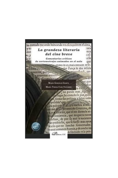 LA GRANDEZA LITERARIA DEL CINE BREVE