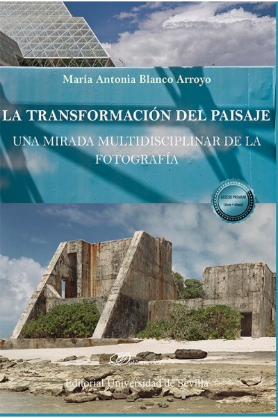 LA TRANSFORMACION DEL PAISAJE UNA MIRADA MULTIDISCIPLINAR D