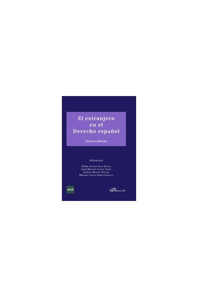 EL EXTRANJERO EN EL DERECHO ESPAÑOL 4ªED