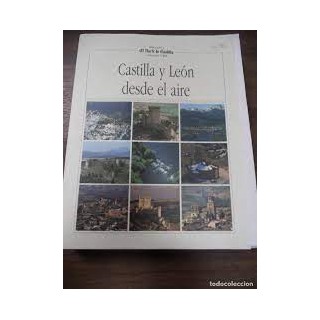 CASTILLA Y LEÓN DESDE EL AIRE VOLUMEN VIII