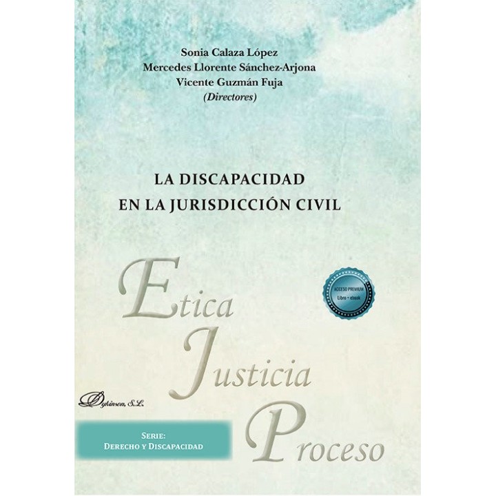 LA DISCAPACIDAD EN LA JURISDICCION CIVIL