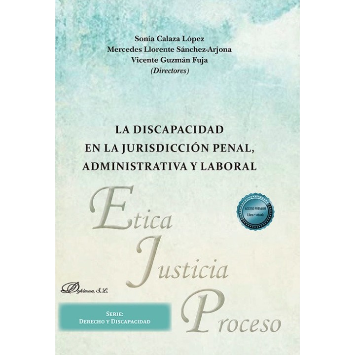 DISCAPACIDAD EN JURISDICCION PENAL ADMINISTRATIVA Y LABORAL