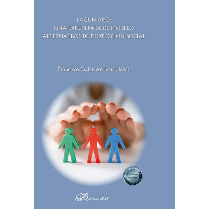 LAGUN ARO UNA EXPERIENCIA DE MODELO ALTERNATIVO DE PROTECCI