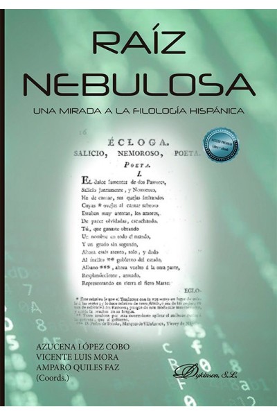 RAIZ NEBULOSA UNA MIRADA A LA FILOLOGIA HISPANICA