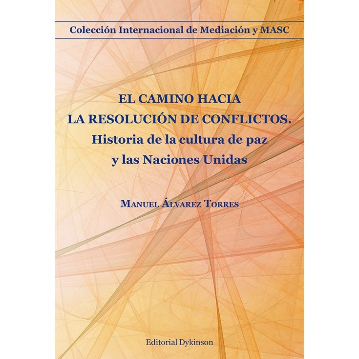 EL CAMINO HACIA LA RESOLUCION DE CONFLICTOS