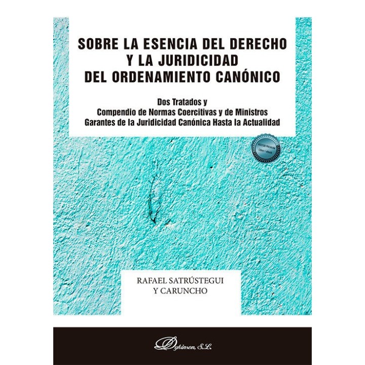 SOBRE LA ESENCIA DEL DERECHO Y LA JURIDICIDAD DEL ORDENAMIEN