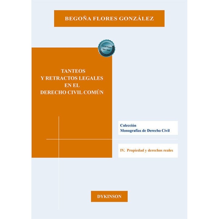 TANTEOS Y RETRACTOS LEGALES EN EL DERECHO CIVIL COMUN