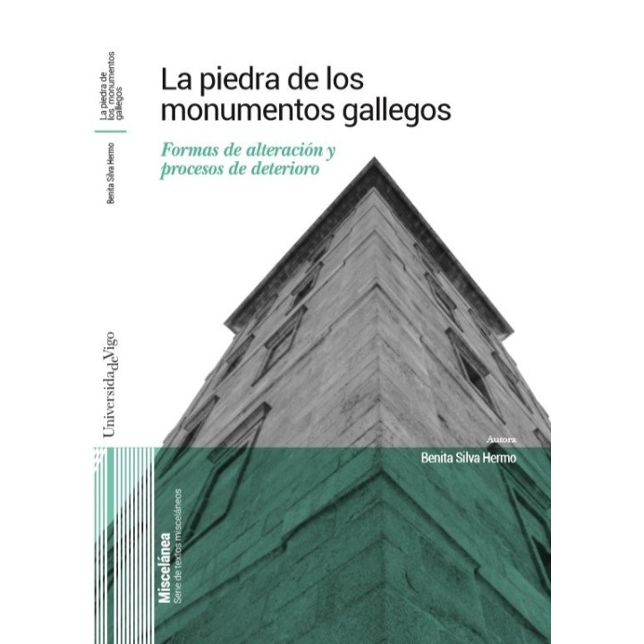 LA PIEDRA DE LOS MONUMENTOS GALLEGOS