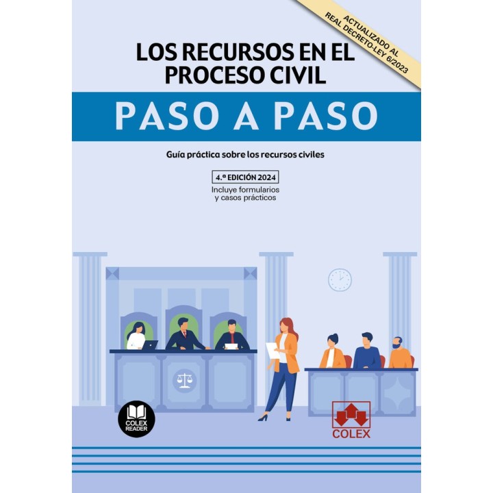RECURSOS EN EL PROCESO CIVIL PASO A PASO 2024