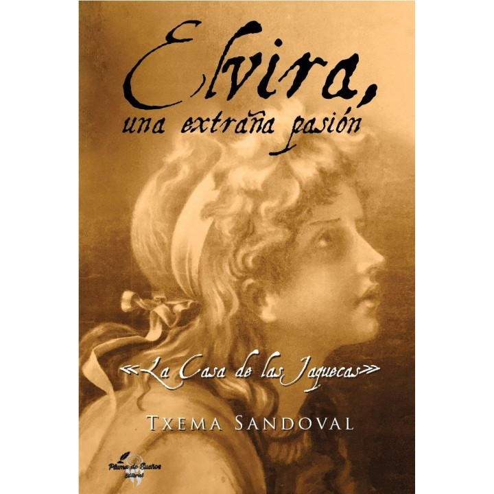 ELVIRA UNA EXTRAÑA PASION