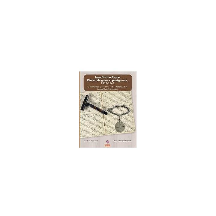 JOAN BISTUER ESPIAS - DIETARI DE GUERRA I POSTGUERRA ( 1937