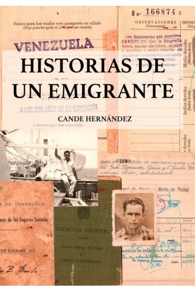 HISTORIAS DE UN EMIGRANTE