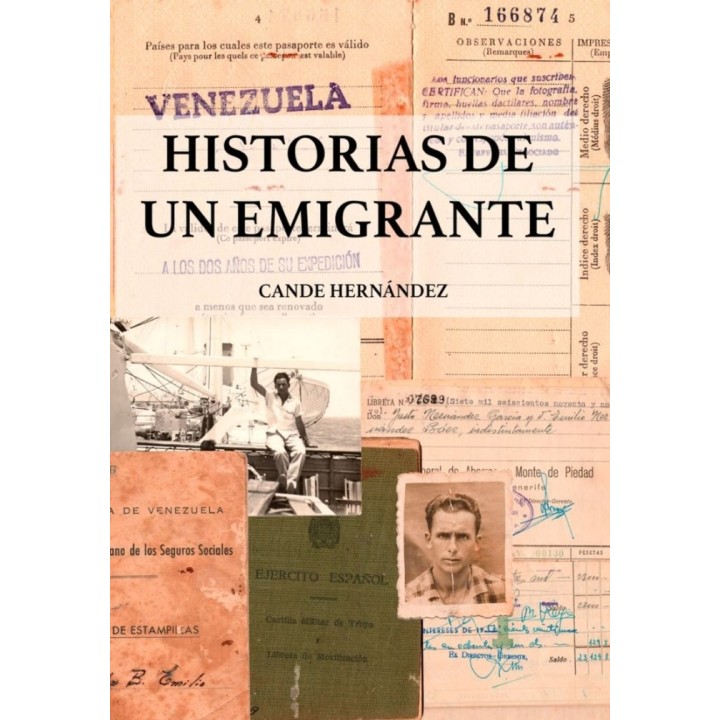 HISTORIAS DE UN EMIGRANTE