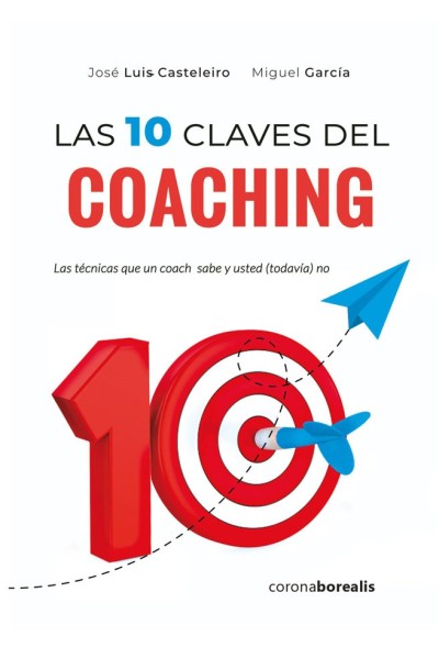 DIEZ CLAVES DEL COACHING,LAS