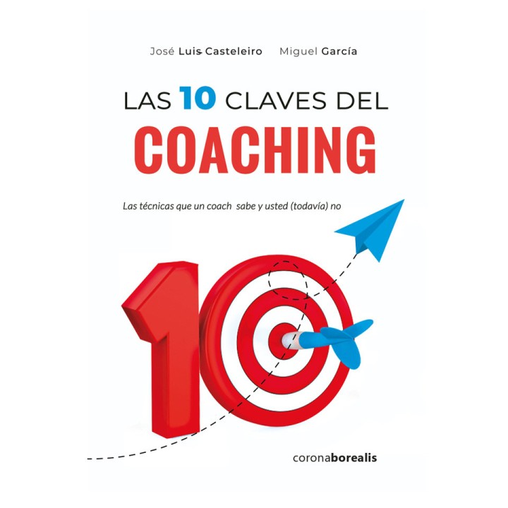 DIEZ CLAVES DEL COACHING,LAS