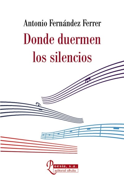 DONDE DUERMEN LOS SILENCIOS