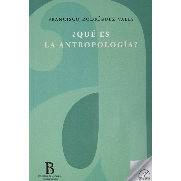 QUE ES LA ANTROPOLOGIA