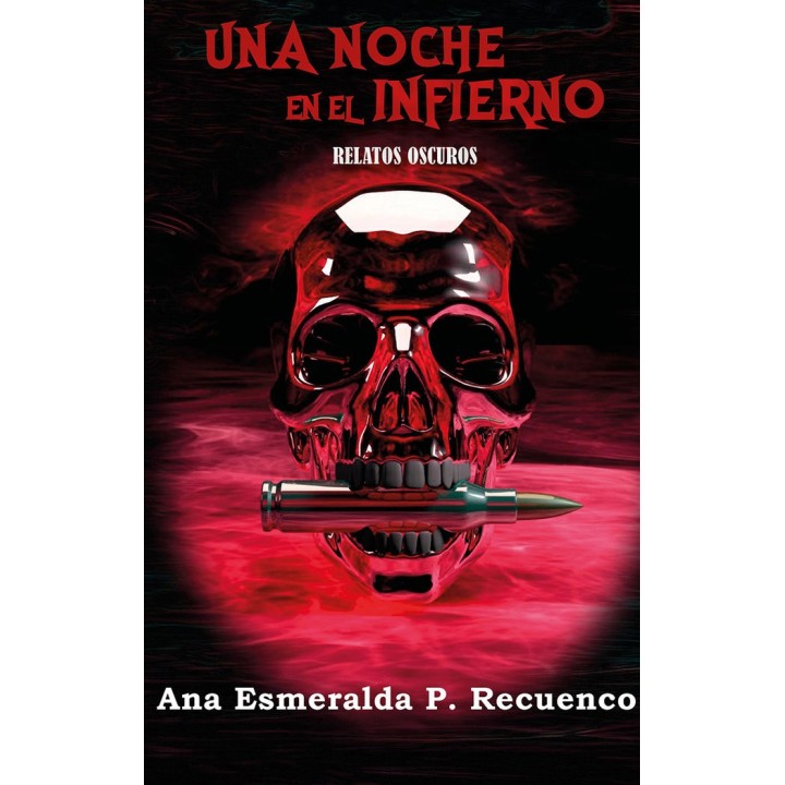 UNA NOCHE EN EL INFIERNO