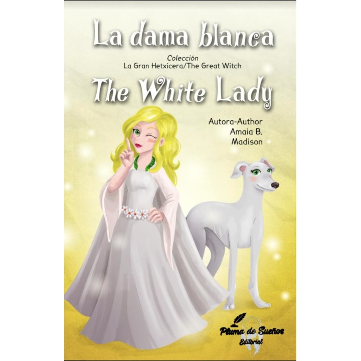 LA DAMA BLANCA THE WHITE LADY