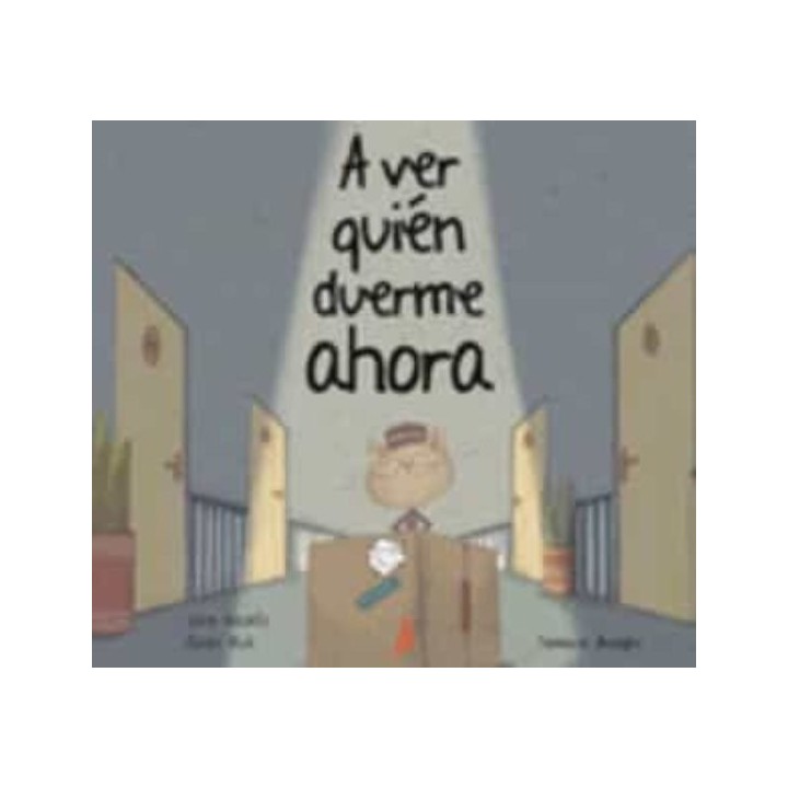 A VER QUIEN DUERME AHORA