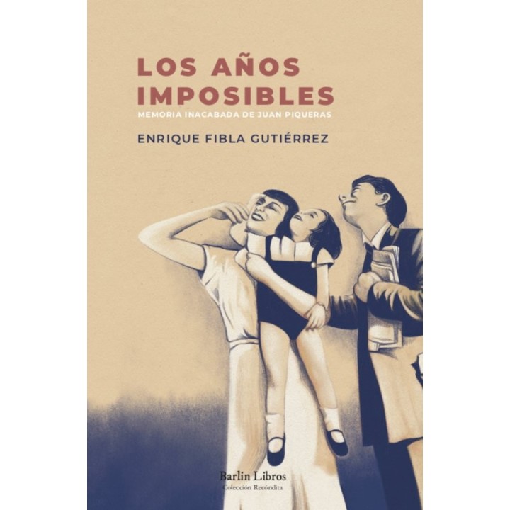 LOS AÑOS IMPOSIBLES