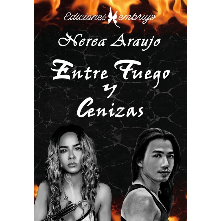 ENTRE FUEGO Y CENIZAS