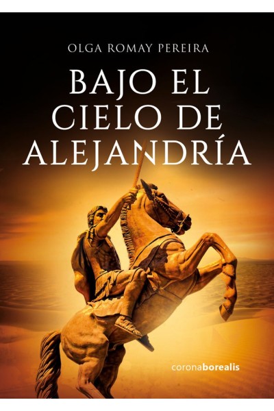 BAJO EL CIELO DE ALEJANDRIA