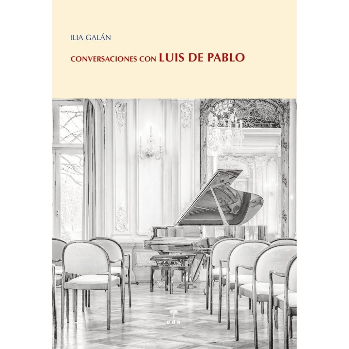 CONVERSACIONES CON LUIS DE PABLO