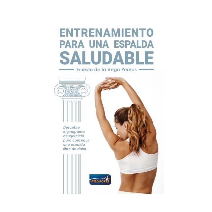 ENTRENAMIENTO PARA UNA ESPALDA SALUDABLE