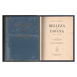 BELLEZA DE ESPAÑA. ARTE Y PAISAJE.