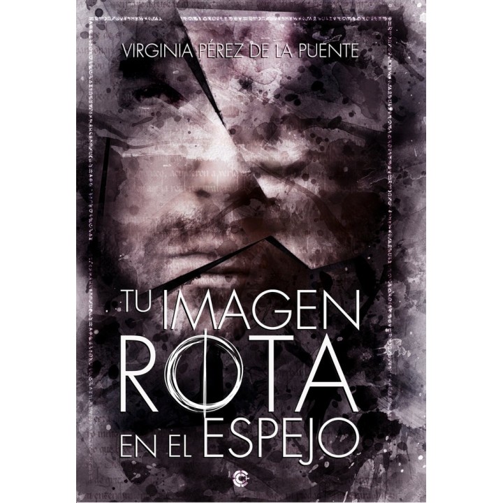 TU IMAGEN ROTA EN EL ESPEJO