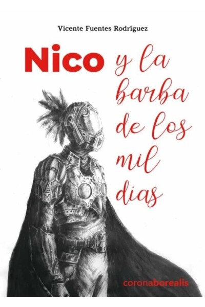 NICO Y LA BARBA DE LOS MIL DIAS