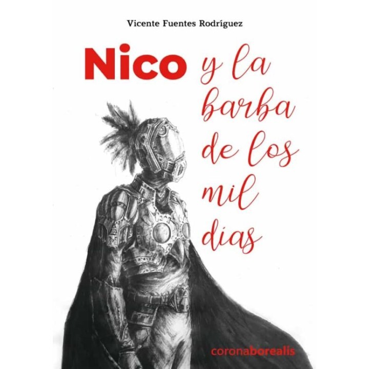 NICO Y LA BARBA DE LOS MIL DIAS