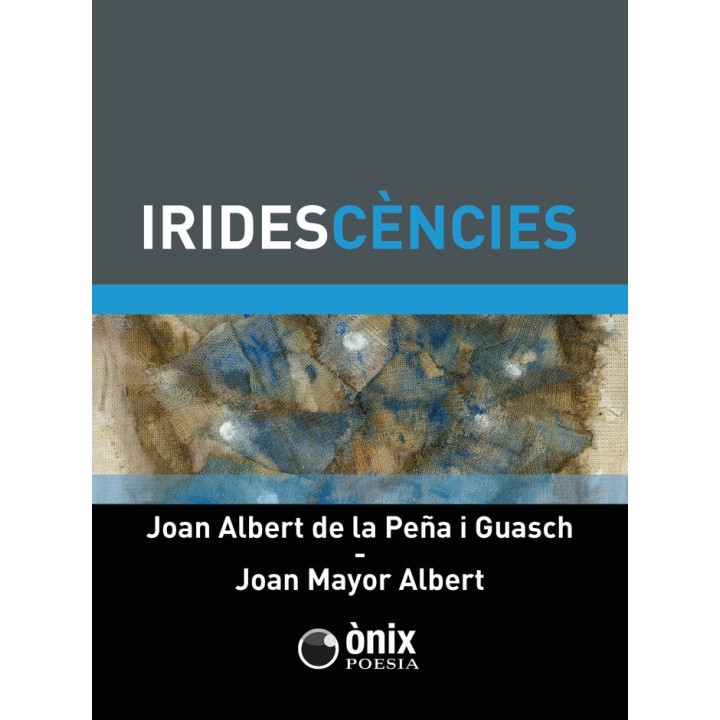 IRIDESCENCIES