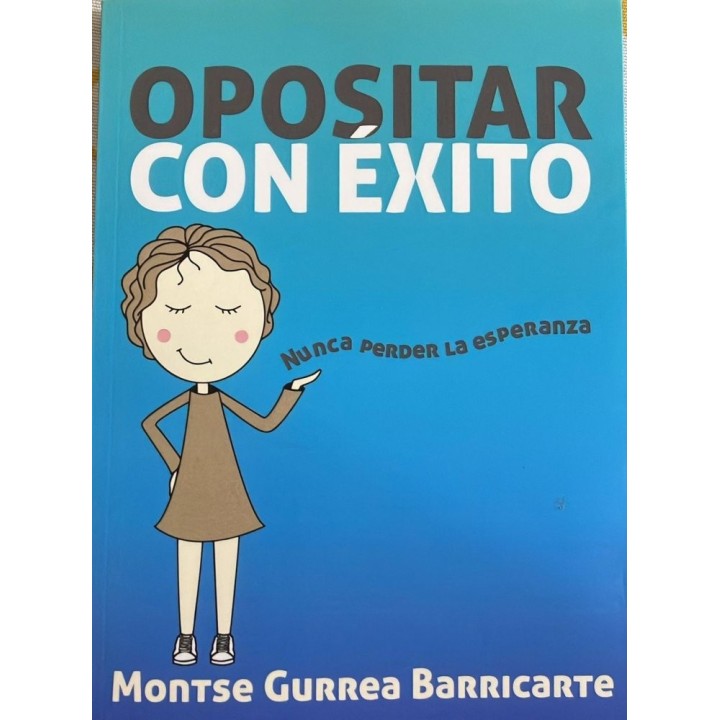 OPOSITAR CON ÉXITO