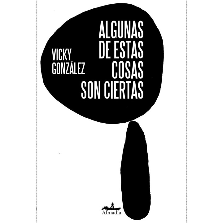 ALGUNAS DE ESTAS COSAS SON CIERTAS