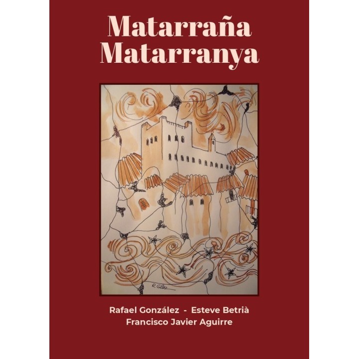 MATARRAÑA MATARRANYA