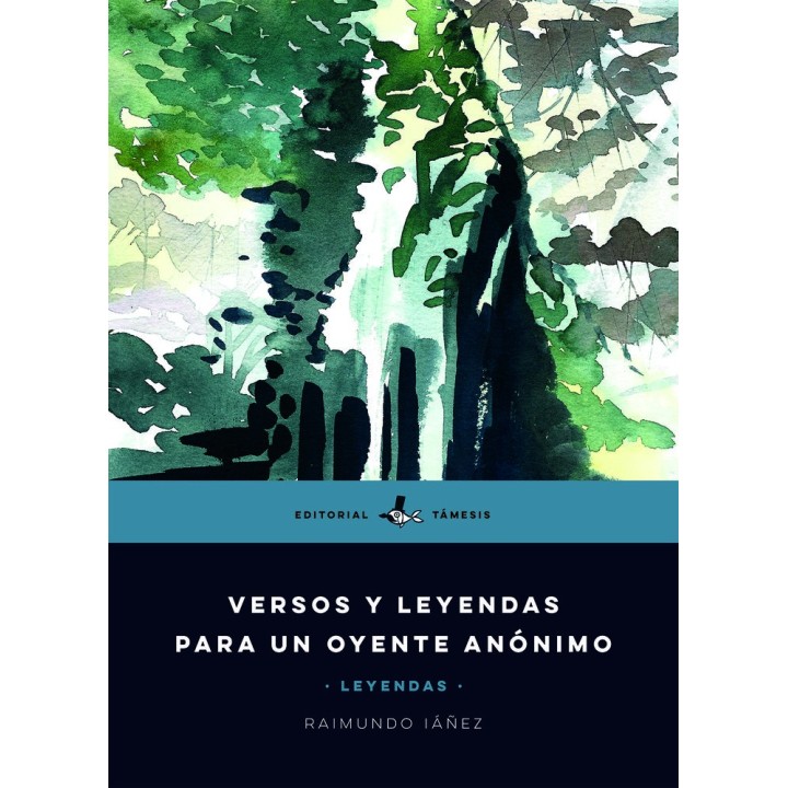 VERSOS Y LEYENDAS PARA UN OYENTE ANONIMO