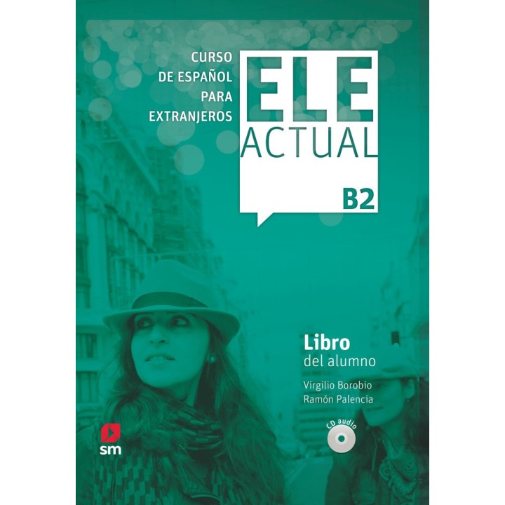 ELE ACTUAL B2 LIBRO DEL ALUMNO 2019