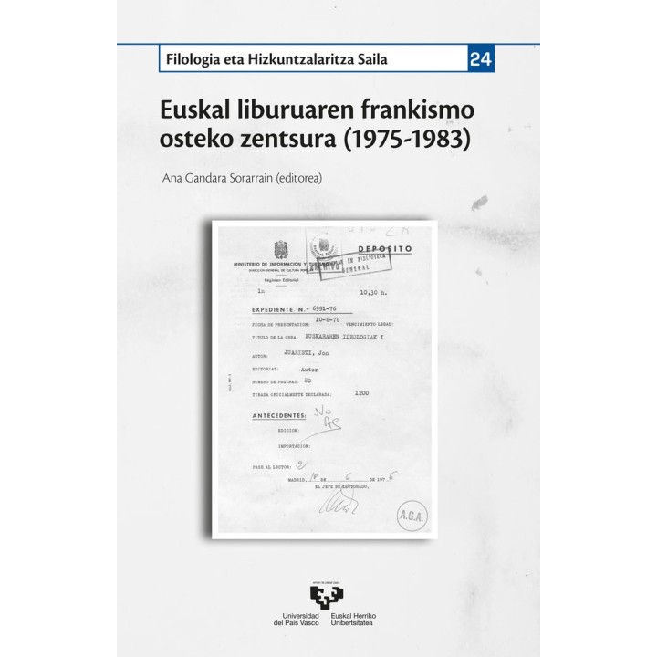 EUSKAL LIBURUAREN FRANKISMO OSTEKO ZENTSURA (1975-1983)