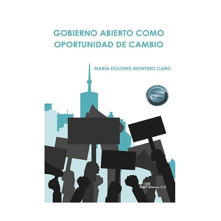 GOBIERNO ABIERTO COMO OPORTUNIDAD DE CAMBIO