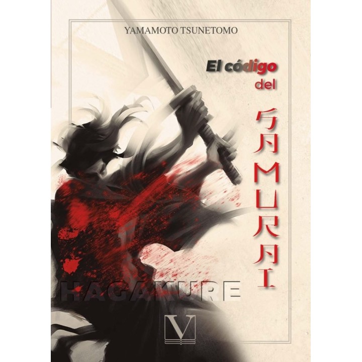 HAGAKURE EL CODIGO DEL SAMURAI