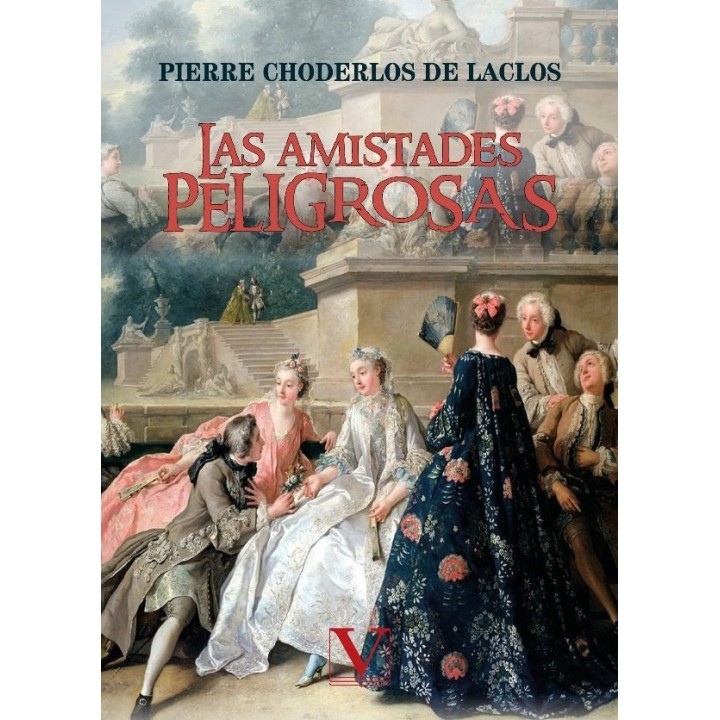 LAS AMISTADES PELIGROSAS